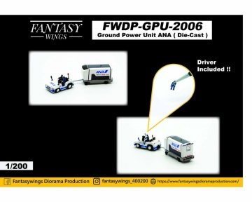 Ground Power Unit Set, ANA  1:200 Scale FWDP-GPU-2006 Fantasy Wings
